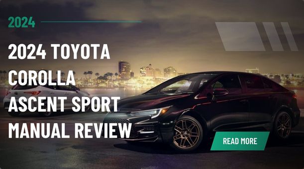 2024 Toyota Corolla Ascent Sport Manual Review